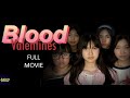 Blood Valentine Official full movie 4k