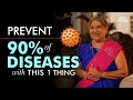 How to Avoid 90% of Diseases with these 1 Thing | Know How to Stay Healthy Forever