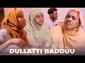 🔴Faya Jiru | Dullatti Badduu | New Diraamaa Afaan Oromo