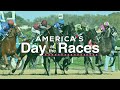 America's Day At The Races - May 4, 2024