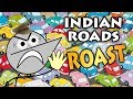 THIS IS INDIAN ROADS | Angry Prash