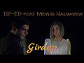 DZ-ED feat Meylis Halbayew / Girdap.           #girdap #aykadimond #mekankurdow