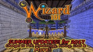 Wizard101 Summer Update!! PvP Fishing Monstrology Crown Shop Chat and MORE!!