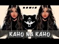 Kaho Na Kaho | New Remix Song | Hip Hop Trap | High Bass | SRT MIX