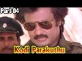 Kodi Parakuthu – 4/12 part - Rajinikanth, Amala - P. Bharathiraja Classic Movie – Full Movie