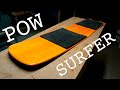 Cheap, Easy, DIY Powder Surfer
