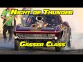 Night of Thunder Gasser Drag Racing National Trail Raceway 2023