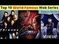 Top 10 World-Famous Web Series | Explained in Hindi #netflix | 10 Best Web Series