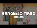 Arbaaz Khan - Rangeelo Maro Dholna (Lyrics)|Malaika Arora|Shubha Mudgal,Sukhwinder Singh