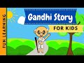 The life story of Mahatma Gandhi | Father of Nation | India | Kids Light Up!