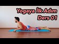 Yogaya İlk Adım Ders 01 | Yoga Kursu