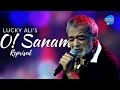 O Sanam! | Lucky Ali | Unacademy Unwind With MTV