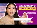 Earn 2,500/hr to Teach Tagalog Online! #teachermarie #earnmoneyonline