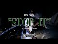 Plaq Foolio - Stop It (Official Music Video) | Shot By Heartless