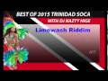 BEST OF 2015 TRINIDAD SOCA - 180 BIG TUNES
