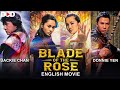 BLADE OF THE ROSE - Jackie Chan & Donnie Yen In English Action Adventure Movie