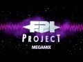 FPI PROJECT - MegaMix (OFFICIAL)