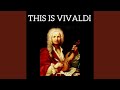 Concerto In G Minor for Violin, String Orchestra and Continuo, Op. 8, No. 2, RV 315, "L'estate"...