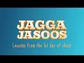 Jagga Jasoos | First day of shoot BTS | In cinemas 14 July Jagga Jasoos | First day of shoot BTS | In cinemas 14 July