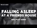 [F4A] Falling Asleep at a Friend's House [don't leave][cuddle with me][fall asleep to][sweet][calm]
