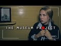 The Museum Project | Found Footage Horror Film