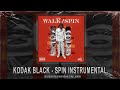 Kodak Black - Spin (Instrumental)