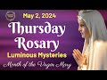 THURSDAY HOLY ROSARY 🌹 May 2, 2024 🌹 Luminous Mysteries of the Holy Rosary || TRADITIONAL ROSARY