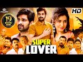 Super Lover | (Oohalu Gusagusalade) Hindi Dub Full Movie | Naga Shaurya, Rashi Khanna