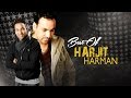 BEST OF HARJIT HARMAN AUDIO JUKEBOX | PUNJABI SONGS | T-SERIES APNA PUNJAB