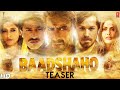 Baadshaho Official Teaser | Ajay Devgn, Emraan Hashmi, Esha Gupta, Ileana D'Cruz & Vidyut Jammwal Baadshaho Official Teaser | Ajay Devgn, Emraan Hashmi, Esha Gupta, Ileana D'Cruz & Vidyut Jammwal