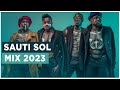 Best of Sauti Sol Video Mix - [Lil Mama, Suzanna, Short and Sweet, Midnight Train]