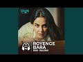 Royenge Bara (Original Soundtrack From "Pagal Khana")