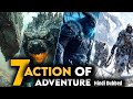 Top 7 Best "Hindi Dubbed" Most Watched Action Adventure Movies In 2023-24 | Netflix Official List