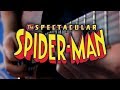 Spectacular Spider-Man Theme on Guitar