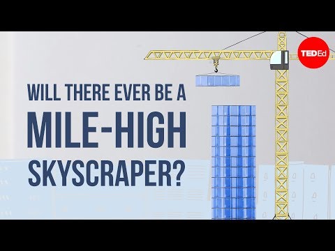 Will there ever be a mile high skyscraper Stefan Al