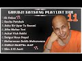 New Guru Ji 1 Hour Satsang Playlist #11 | गुरुजी एक घंटा सत्संग प्लेलिस्ट | Guruji Satsang Blessings