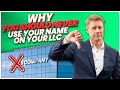 Why You Should Never Use Your Name On Your LLC Or Land Trust