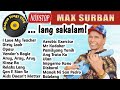 Max Surban:..lang sakalam! The Best Bisayan Songs Collection