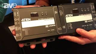 E4 AV Tour: ATEN Talks About the VE8950 HDMI Over IP Extender