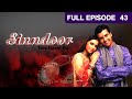 Sinndoor Tere Naam Ka - Indian HIndi TV Serial - Full Episode - 43 - Sharad Kelkar - Zee TV
