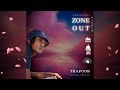 Trap Gob - Outside Tonight (Zone Out Riddim)