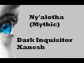 Wow - Solo Monk - Ny'alotha (Mythic mode) - Dark Inquisitor Xanesh - 10.1.5