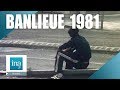 1981 : La vie aux Canibouts à Nanterre | Archive INA