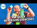 10 Quick IN-PERSON Group Exercises For Engagement