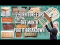 I FLIPPED 12 Pieces of Furniture in 1 Month & THIS IS HOW MUCH I MADE!