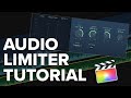 How To Quickly Balance Audio Levels In Final Cut Pro - Audio Limiter Effect Tutorial