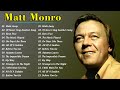 Matt Monro Greatest Hits 2024 - Best Songs of Matt Monro Playlist Collection 2024 #mattmonro