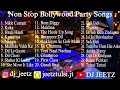 Non Stop Bollywood Party Songs (Dj Jeetz) Part 2