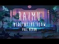 Raimu - Meditative Flow [Full Album]