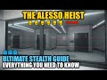 [PAYDAY 2] The Alesso Heist DSOD: Ultimate Stealth Guide || Everything you need to know